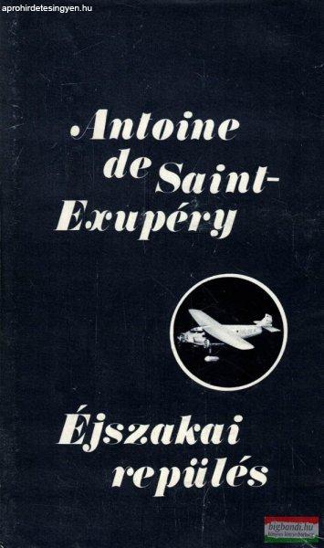 Antoine de Saint-Exupéry - Éjszakai repülés 