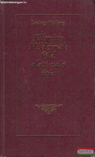 Ludvig Holberg - Klimius Miklósnak föld alatt való útja