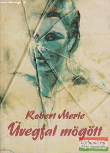 Üvegfal mögött
