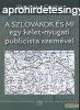 Skultty Csaba - A szlovkok s mi - Egy kelet-nyugati publi