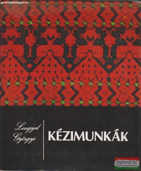 Lengyel Györgyi - Kézimunkák