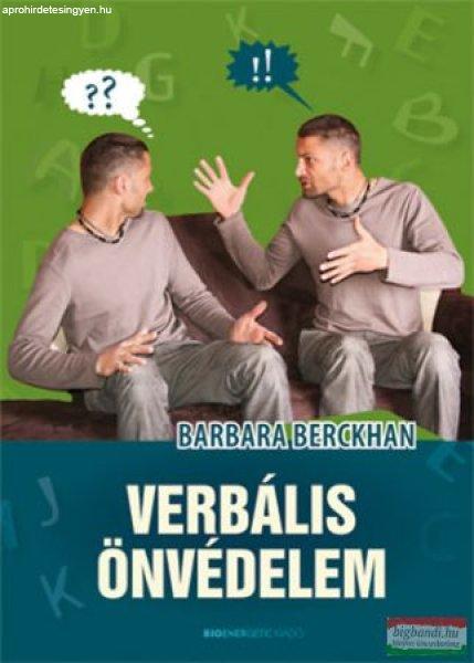 Barbara Berckhan - Verbális önvédelem