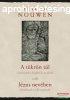 Henri Nouwen - A tkrn tl - Gondolatok a hallrl s az l