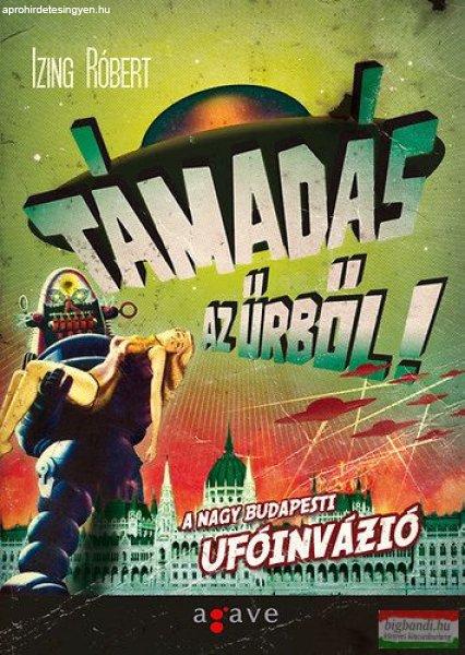 Izing Róbert - Támadás az űrből 