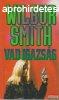 Wilbur Smith - Vad igazsg