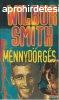 Wilbur Smith - Mennydrgs