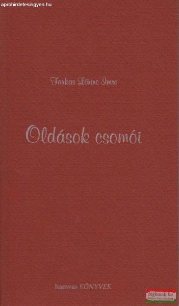 Farkas Lőrinc Imre - Oldások csomói
