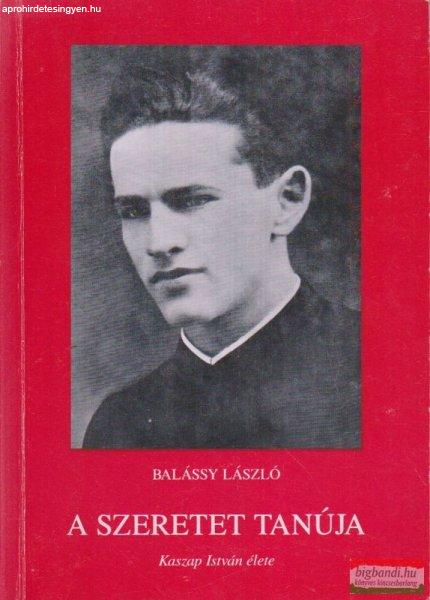 A szeretet tanúja