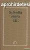 Hamvas Bla - Scientia Sacra III.