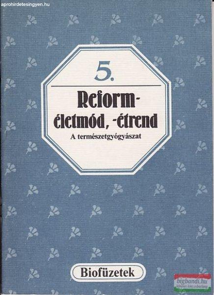 Reforméletmód, -étrend