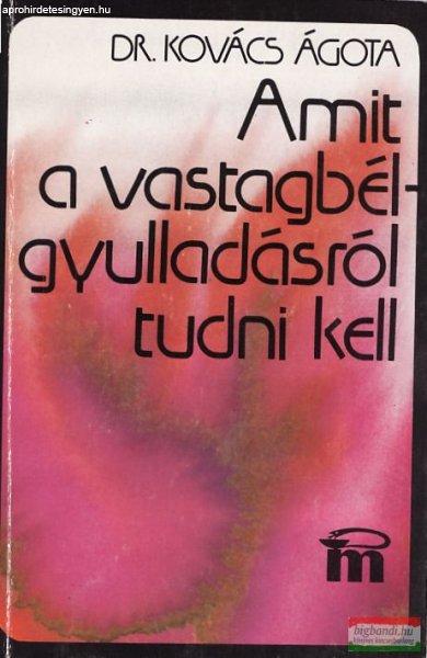 Amit a vastagbélgyulladásról tudni kell
