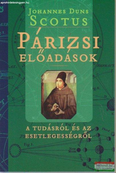 Johannes Duns Scotus - Párizsi előadások