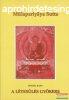 Bhikkhu Bodhi - A ltesls gykere