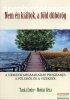 Tanka Endre-Molnr Gza - Nem n kiltok, a fld dbrg...