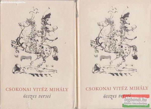 Csokonai Vitéz Mihály összes versei I-II.