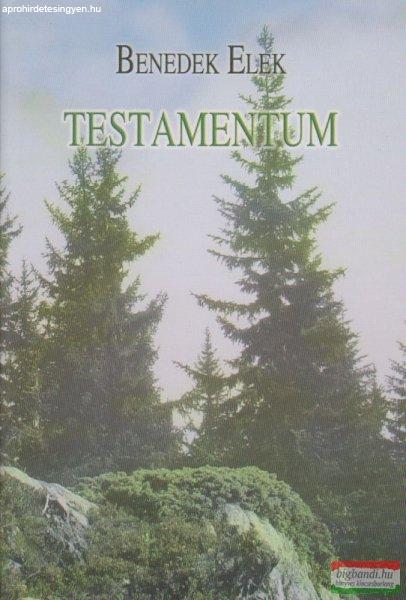 Benedek Elek - Testamentum