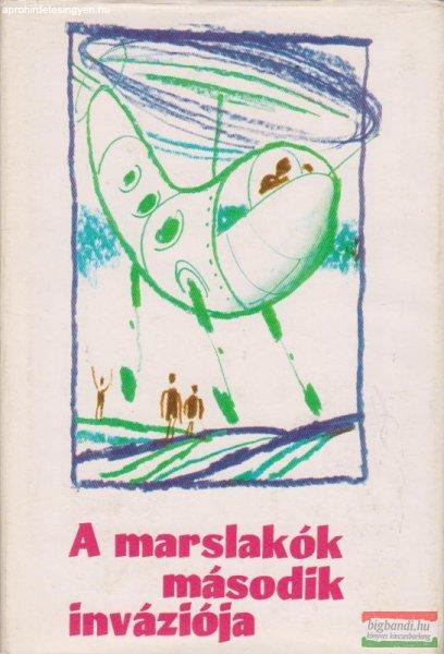 A marslakók második inváziója