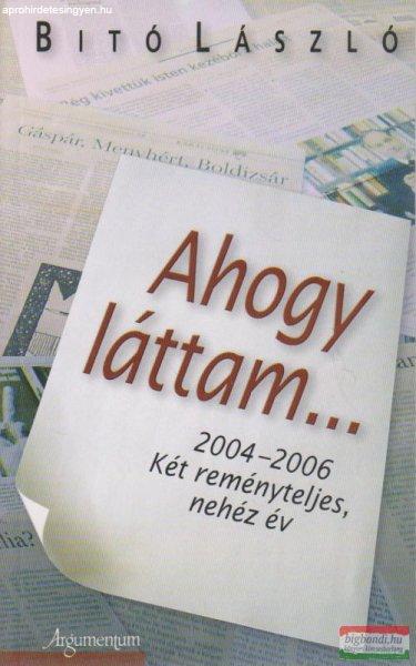 Ahogy láttam...