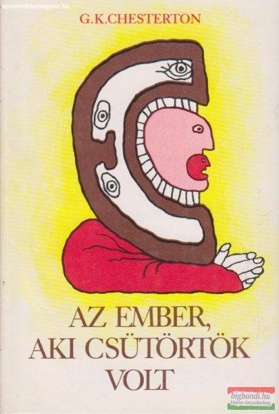 G. K. Chesterton - Az ember, aki csütörtök volt