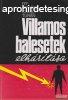 Villamos balesetek elhárítása