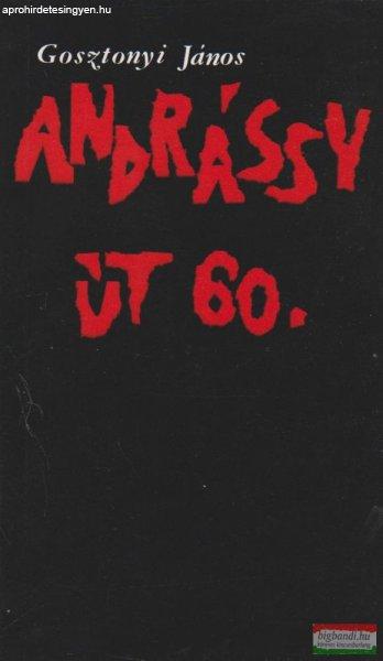Andrássy út 60. - (játék két részben)