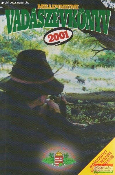 Pechtol János szerk. - Vadászévkönyv 2001