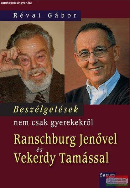 Révai Gábor - Beszélgetések nem csak gyerekekről