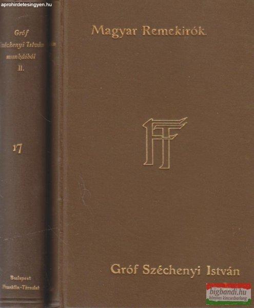 Gróf Széchenyi István munkáiból I-II.