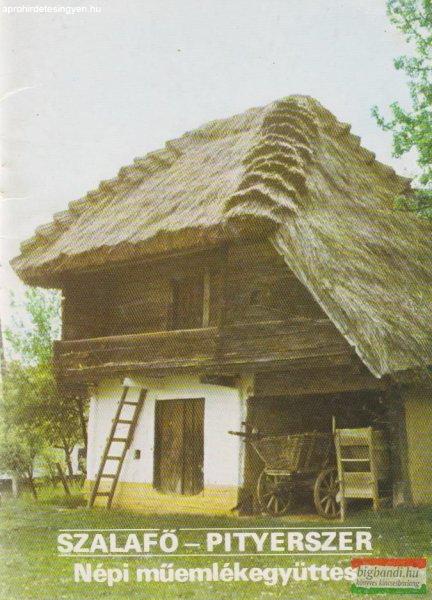 Dákay István szerk. - Szalafő - Pityerszer