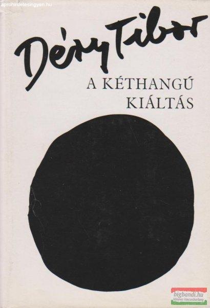 A kéthangú kiáltás