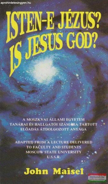 Isten-e Jézus? - Is Jesus God?