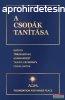 A csodk tantsa - A Course in Miracles 
