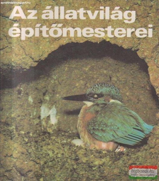 Az állatvilág építőmesterei