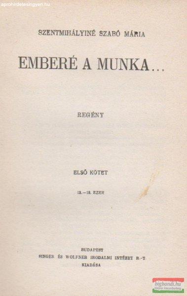 Emberé a munka...
