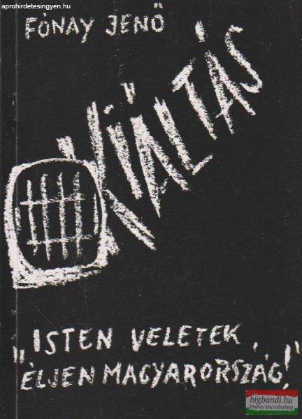 Fónay Jenő - Kiáltás (dedikált példány)