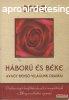 Osho - Hbor s bke - Avagy bens vilgunk drmi 