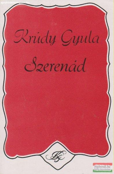 Krúdy Gyula - Szerenád