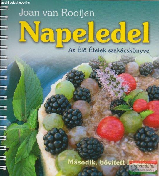 Joan van Roijen - Napeledel - Az Élő Ételek szakácskönyve