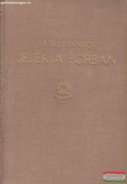 Jelek a porban