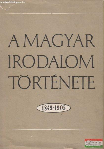 A magyar irodalom története 1849-1905