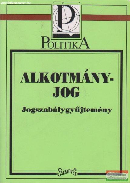 Alkotmányjog - Jogszabálygyűjtemény
