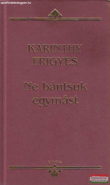 Ne bántsuk egymást