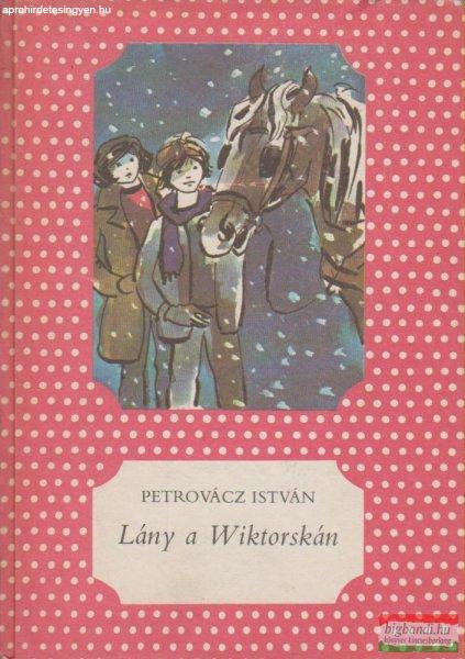 Petrovácz István - Lány a Wiktorskán