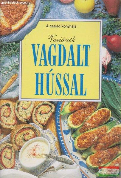Variációk vagdalt hússal