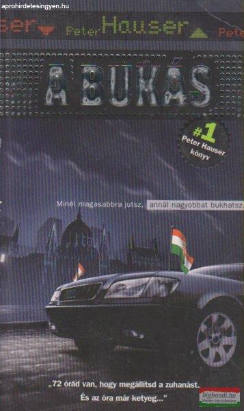 Peter Hauser - A bukás