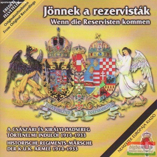 Jönnek a rezervisták CD