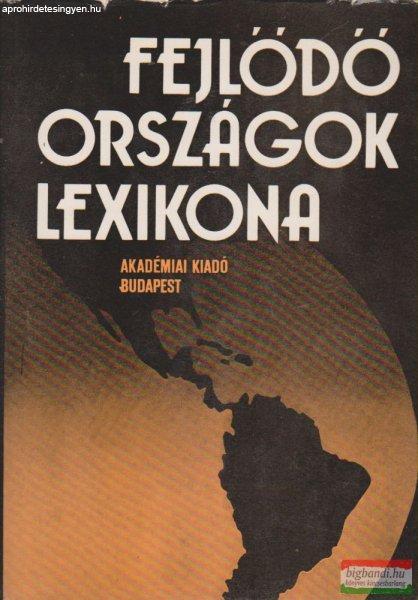 Kende István szerk. - Fejlődő országok lexikona