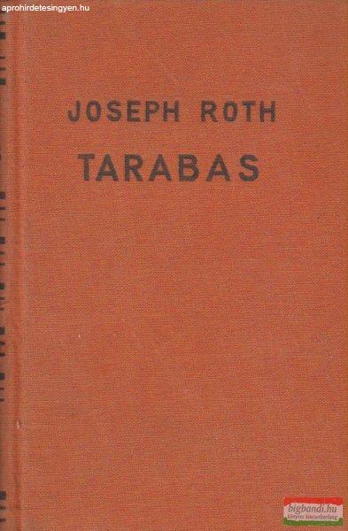 Joseph Roth - Tarabas