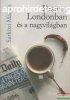 Srkzi Mtys - Pesten, Londonban s a nagyvilgban