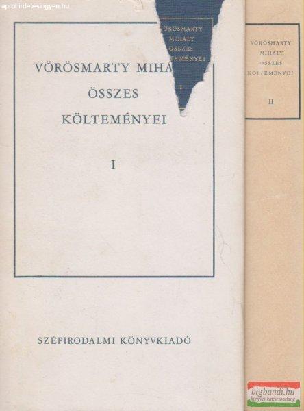 Vörösmarty Mihály összes költeményei I-II.
